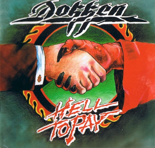 Dokken - Hell To Pay